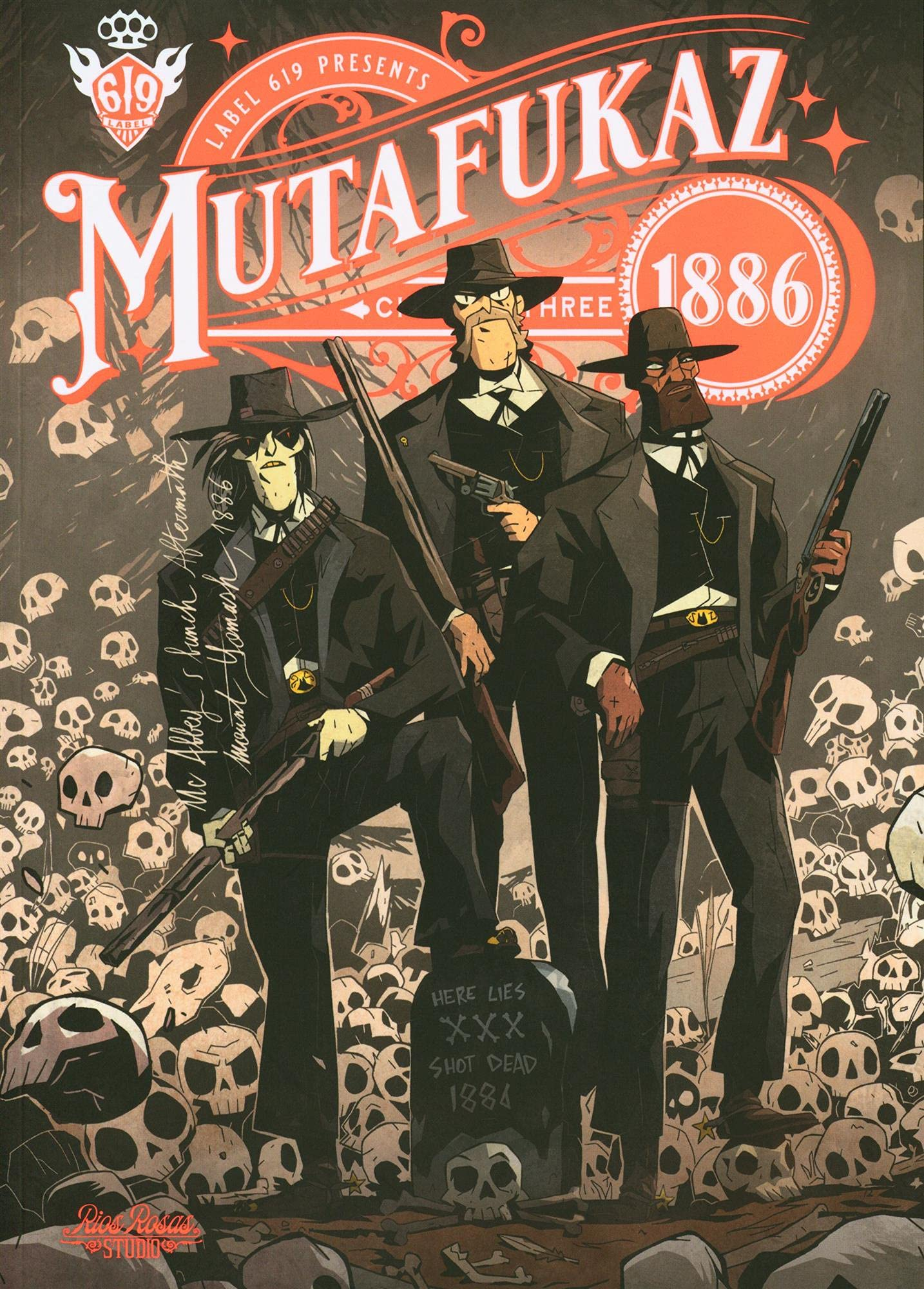 Mutafukaz 1886. Vol. 3