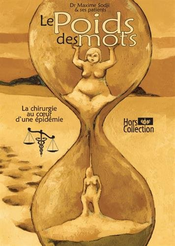 Le poids des mots : la chirurgie au coeur d'une épidémie