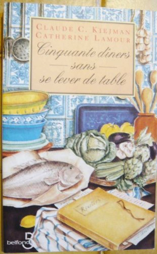 50 dîners sans se lever de table