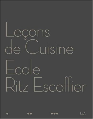 Leçons de cuisine de l'école Ritz-Escoffier