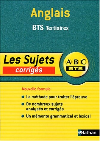 Anglais BTS tertiaires : corrigés