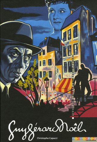 Guy Gérard Noël : affiches de cinéma. Guy Gérard Noël : movie posters