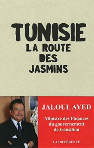 Tunisie, la route des jasmins