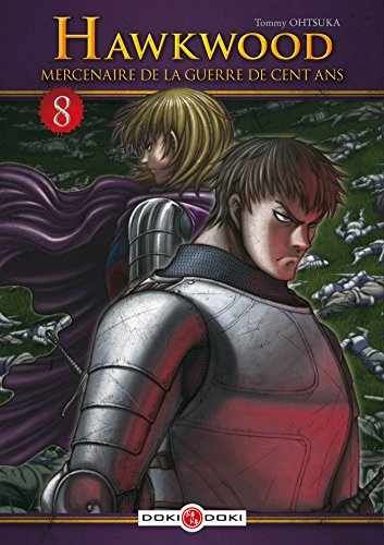 Hawkwood : mercenaire de la guerre de Cent Ans. Vol. 8
