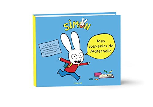 Simon : mes souvenirs de maternelle : mon album pour conserver précieusement mes photos, mes dessins