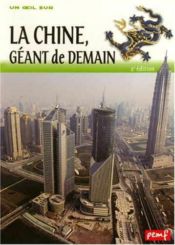 La Chine, géant de demain