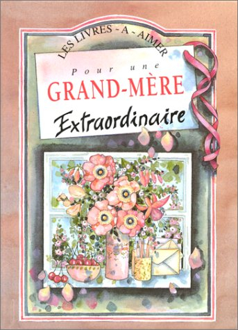 pour une grand-mere extraordinaire