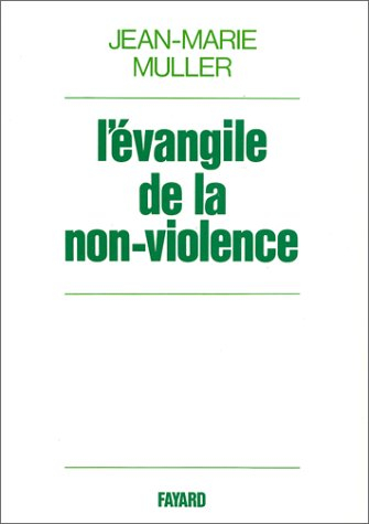 L'Evangile de la non-violence