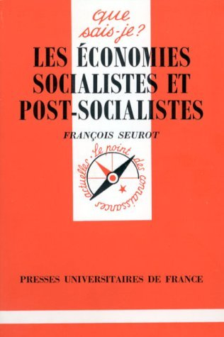 Les Economies socialistes et post-socialistes