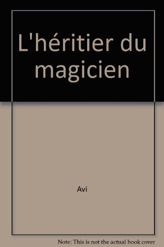 l'héritier du magicien