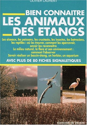 Bien connaître les animaux des étangs