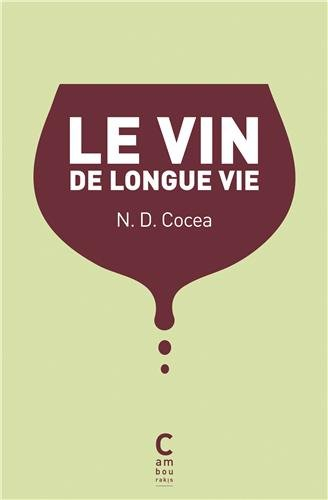 Le vin de longue vie