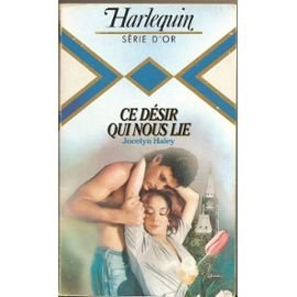 ce désir qui nous lie (harlequin)