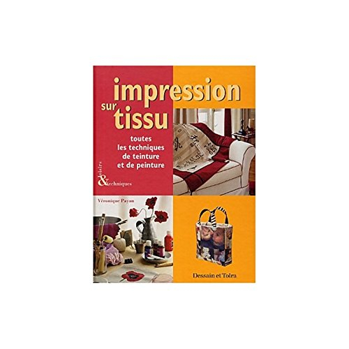 Impression sur tissus : toutes les techniques de teinture et de peinture