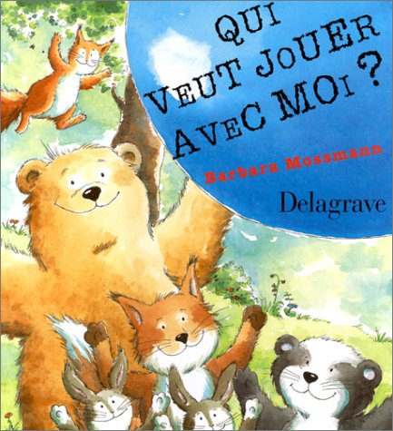 Qui veut jouer avec moi ?