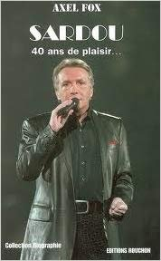 Sardou : 40 ans de plaisir