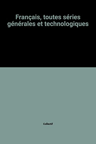 français, toutes séries générales et technologiques