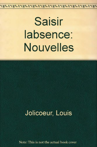 Saisir l'absence