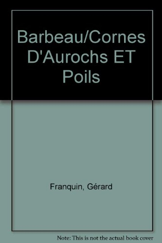 Cornes d'aurochs et poils de yack