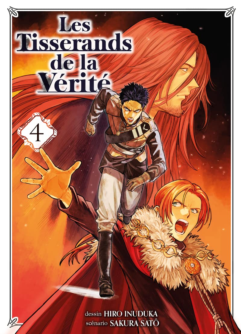 Les tisserands de la vérité. Vol. 4