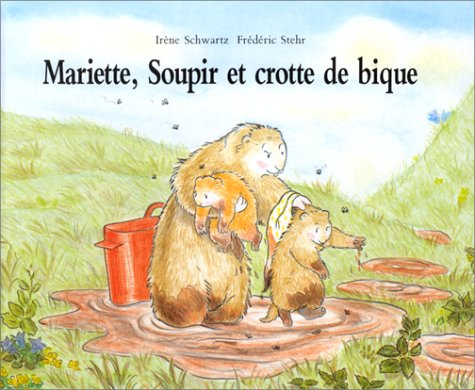 Mariette, Soupir et crottes de bique