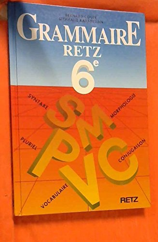 Grammaire Retz 6e