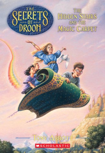 the secrets of droon #1: the hidden stairs and the magic carpet