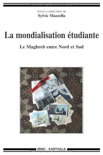 La mondialisation étudiante : le Maghreb entre Nord et Sud