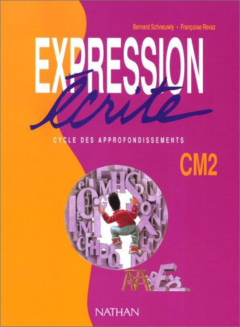 Expression écrite : CM2, cycle des approfondissements