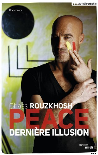 Peace : dernière illusion