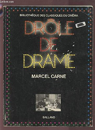 drôle de drame.