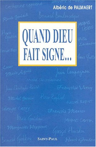 Quand Dieu fait signe