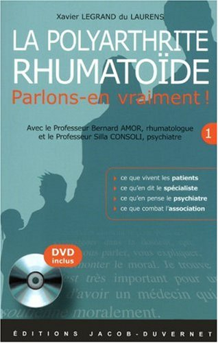La polyarthrite rhumatoïde : parlons-en vraiment !