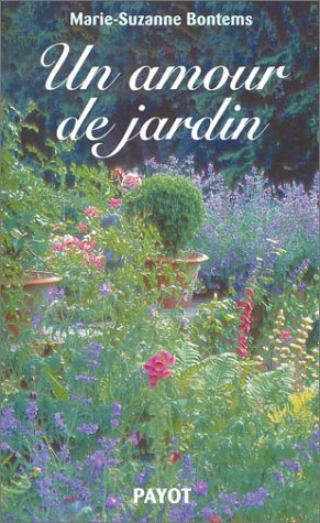 Un amour de jardin