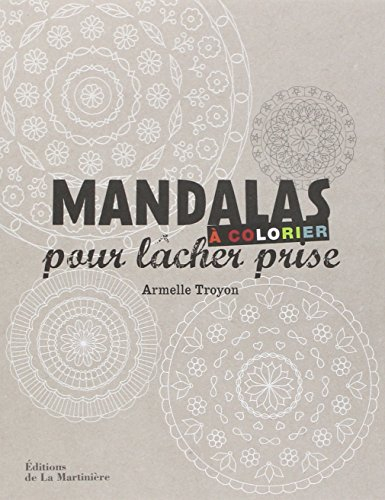 Mandalas à colorier pour lâcher prise