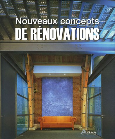 Nouveaux concepts de rénovations