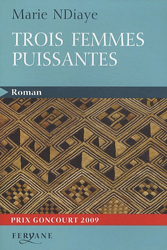Trois femmes puissantes