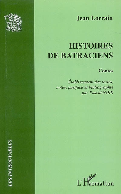 Histoire de batraciens : contes