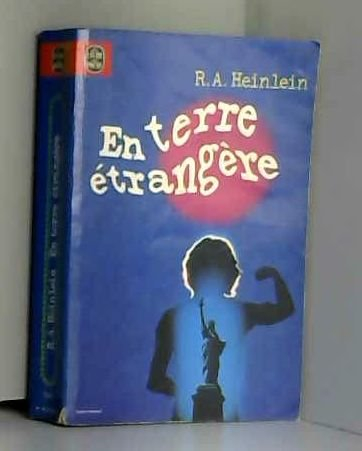 En terre étrangère (Le Livre de poche)