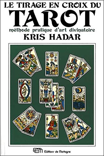 Le Tirage en croix du tarot