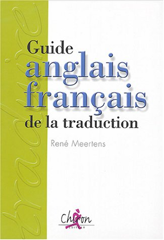 Guide anglais-français de la traduction