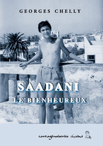 Saadani le bienheureux