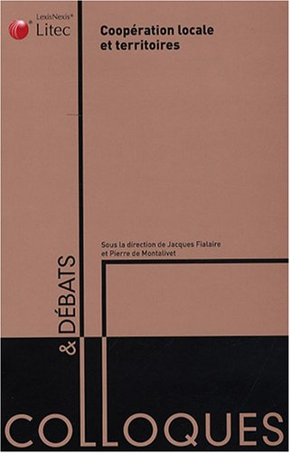 Coopération locale et territoires : actes du colloque