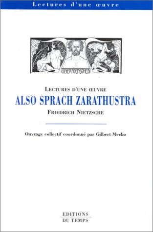 Also sprach Zarathustra, Friedrich Nietzsche