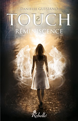 Touch. Vol. 2. Réminiscence