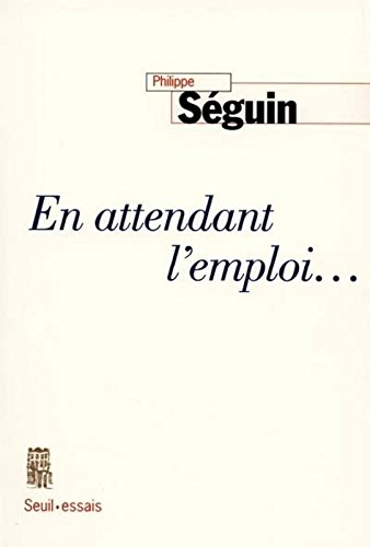 En attendant l'emploi...