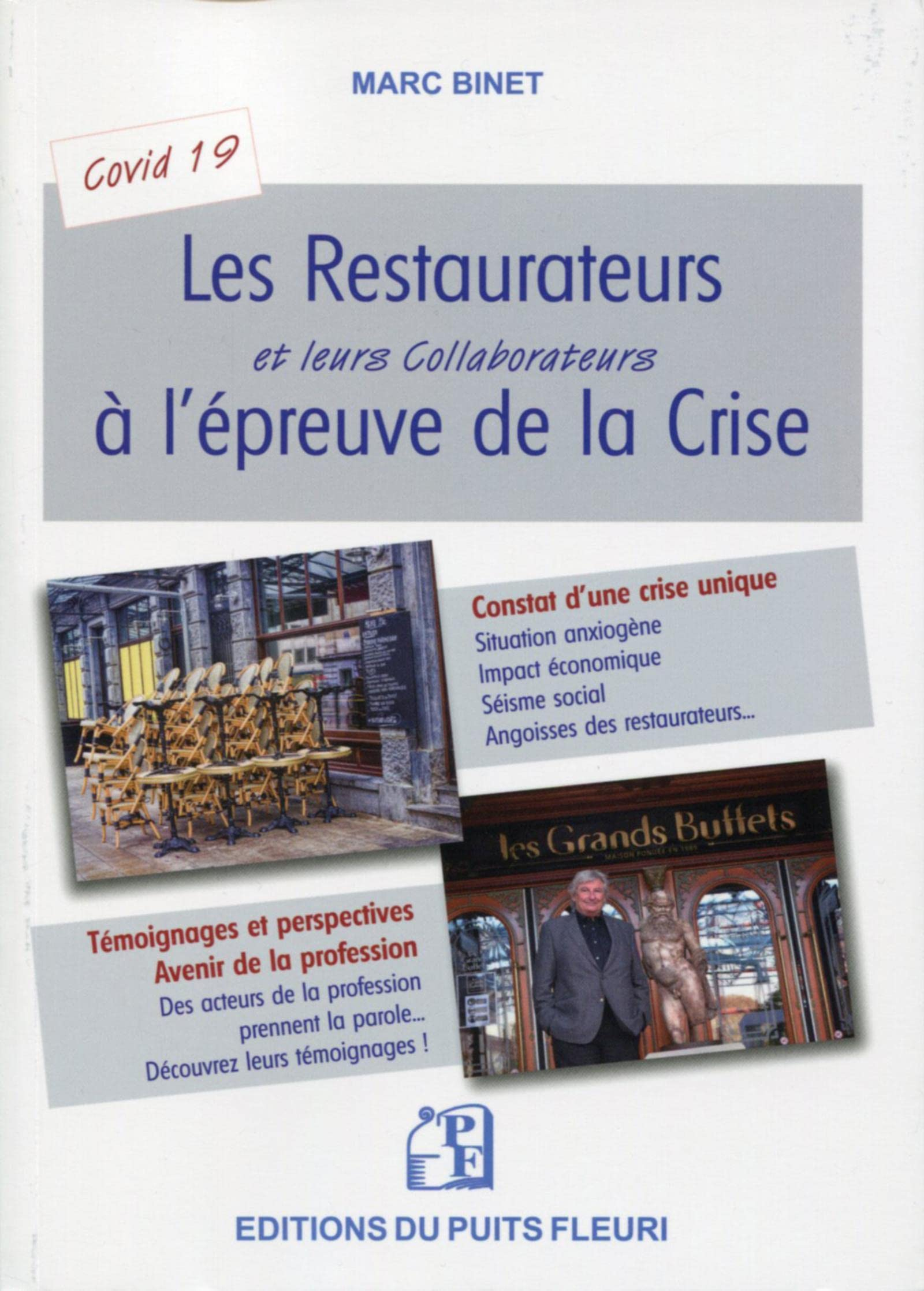 Les restaurateurs et leurs collaborateurs à l'épreuve de la crise : se réinventer, adapter sa gestio