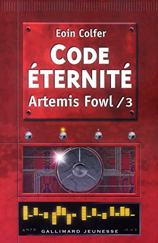 Artemis Fowl. Vol. 3. Code éternité