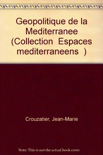 Géopolitique de la Méditerranée