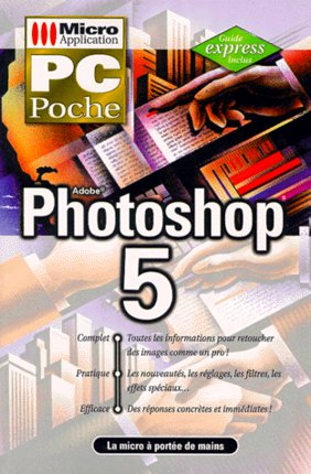 photoshop 5 : adobe